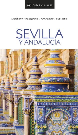 Sevilla y Andalucía (Guías Visuales) | 9780241721438 | DK | Librería Castillón - Comprar libros online Aragón, Barbastro