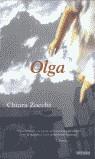 OLGA (TM) | 9788440677259 | ZOCCHI, CHIARA | Librería Castillón - Comprar libros online Aragón, Barbastro