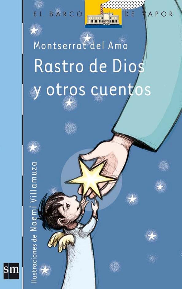 RASTRO DE DIOS Y OTROS CUENTOS (BVA) | 9788467501933 | AMO, MONTSERRAT DEL | Librería Castillón - Comprar libros online Aragón, Barbastro