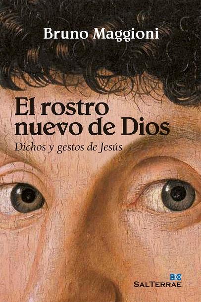 El rostro nuevo de Dios | 9788429321418 | Maggioni, Bruno | Librería Castillón - Comprar libros online Aragón, Barbastro