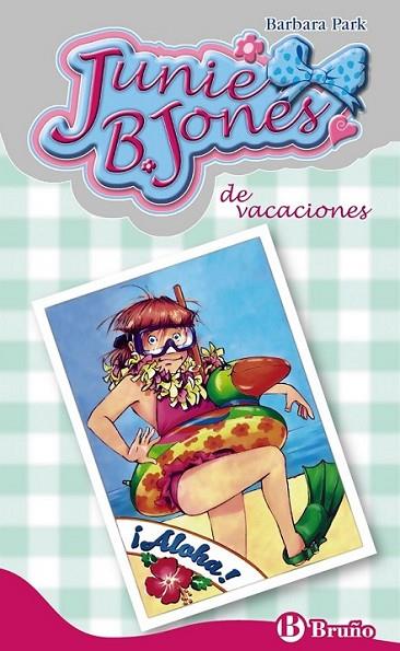 Junie B. Jones de vacaciones | 9788421689707 | Park, Barbara | Librería Castillón - Comprar libros online Aragón, Barbastro