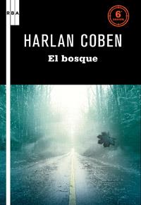 BOSQUE, EL | 9788498678789 | COBEN, HARLAN | Librería Castillón - Comprar libros online Aragón, Barbastro