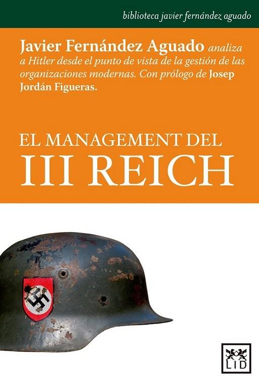 El management del III Reich | 9788483568866 | Fernández Aguado, Javier | Librería Castillón - Comprar libros online Aragón, Barbastro