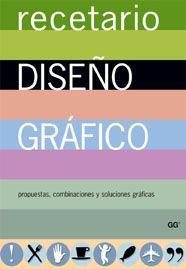 RECETARIO DE DISEÑO GRAFICO | 9788425221781 | KOREN, LEONARD; MECKLER, R.WIPPO | Librería Castillón - Comprar libros online Aragón, Barbastro