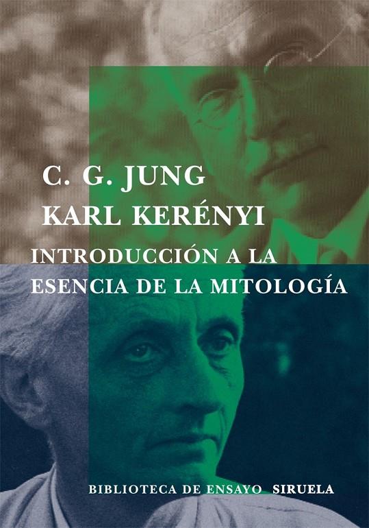 INTRODUCCION A LA ESENCIA DE LA MITOLOGIA   BEM-33 | 9788478447534 | JUNG, CARL GUSTAV | Librería Castillón - Comprar libros online Aragón, Barbastro