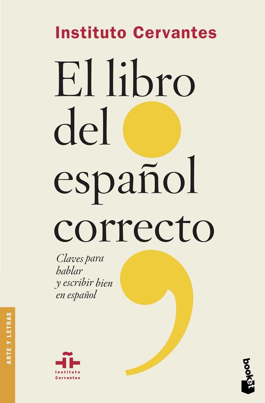 El libro del español correcto | 9788467053654 | Instituto Cervantes | Librería Castillón - Comprar libros online Aragón, Barbastro