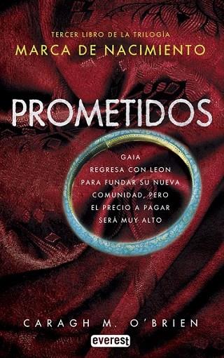 Marca de nacimiento. Libro III. Prometidos | 9788444149745 | O'BRIEN, CARAGH M. | Librería Castillón - Comprar libros online Aragón, Barbastro