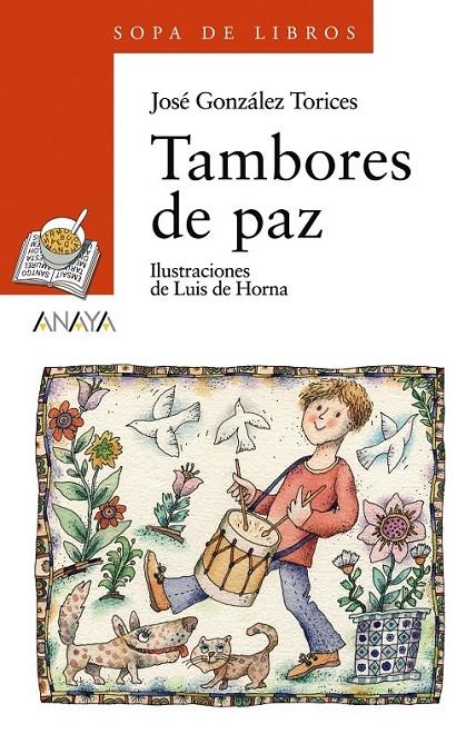TAMBORES DE PAZ - SOPA DE LIBROS | 9788466763028 | GONZALEZ TORICES, JOSE | Librería Castillón - Comprar libros online Aragón, Barbastro