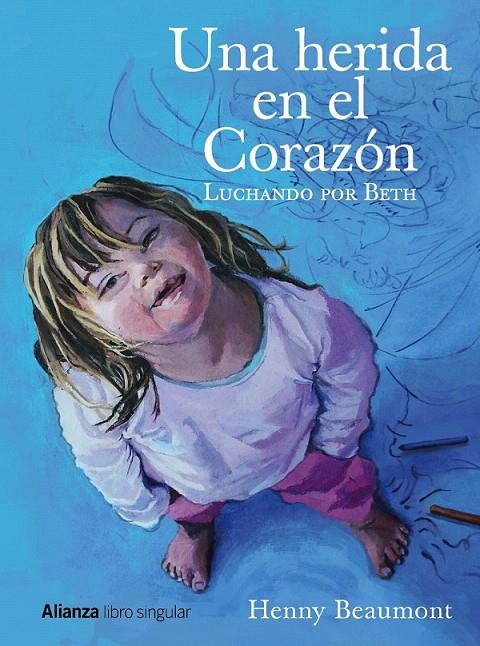 Una herida en el corazón | 9788441538375 | Beaumont, Henny | Librería Castillón - Comprar libros online Aragón, Barbastro