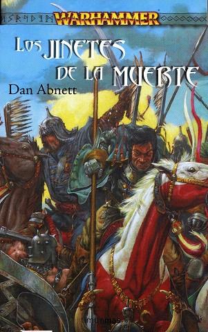 JINETES DE LA MUERTE, LOS (WARHAMMER) | 9788448033644 | ABNETT, DAN | Librería Castillón - Comprar libros online Aragón, Barbastro