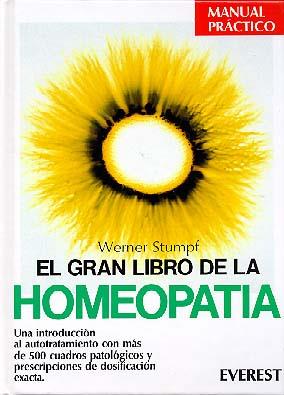 GRAN LIBRO DE LA HOMEOPATIA, EL | 9788424125509 | STUMPF, WERNER | Librería Castillón - Comprar libros online Aragón, Barbastro