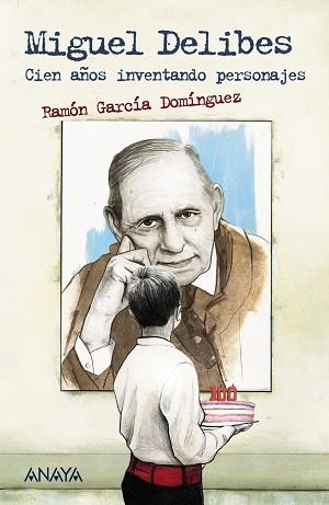 Miguel Delibes | 9788469865743 | García Domínguez, Ramón | Librería Castillón - Comprar libros online Aragón, Barbastro
