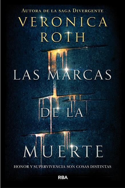 Las marcas de la muerte | 9788427211582 | ROTH, VERONICA | Librería Castillón - Comprar libros online Aragón, Barbastro