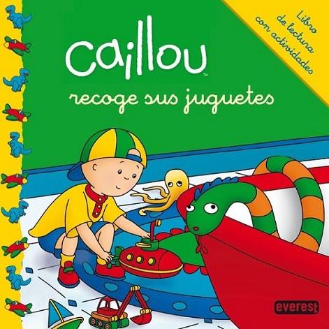 Caillou recoge sus juguetes | 9788444134277 | Chouette Publishing | Librería Castillón - Comprar libros online Aragón, Barbastro