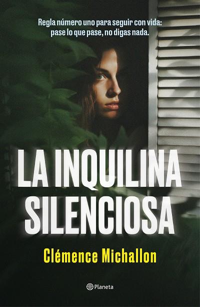 La inquilina silenciosa | 9788408284581 | Michallon, Clémence | Librería Castillón - Comprar libros online Aragón, Barbastro