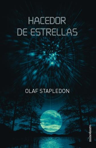 HACEDOR DE ESTRELLAS | 9788445074459 | STAPLEDON, OLAF | Librería Castillón - Comprar libros online Aragón, Barbastro