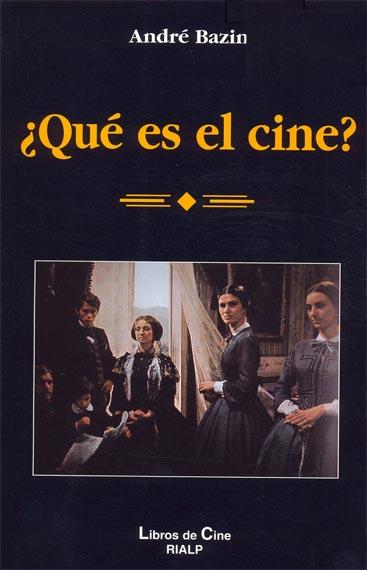 ¿Qué es el cine? | 9788432111471 | Bazin, André | Librería Castillón - Comprar libros online Aragón, Barbastro