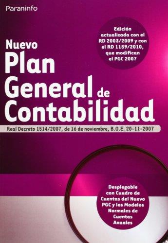 NUEVO PLAN GENERAL DE CONTABILIDAD (RD 1514/2007) 16-11-2007 | 9788428333535 | INSTITUTO CONTABILIDAD Y AUDITORIA | Librería Castillón - Comprar libros online Aragón, Barbastro