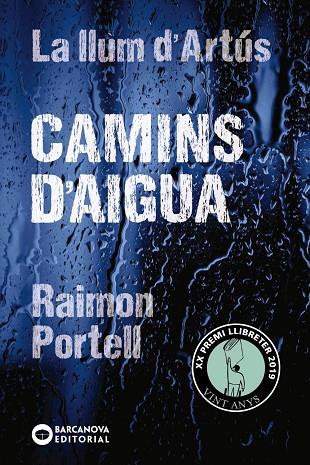 Camins d'aigua | 9788448942144 | Portell, Raimon | Librería Castillón - Comprar libros online Aragón, Barbastro