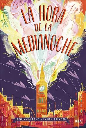 La hora de la medianoche | 9788427212763 | Read, Benjamin/Trinder, Laura | Librería Castillón - Comprar libros online Aragón, Barbastro