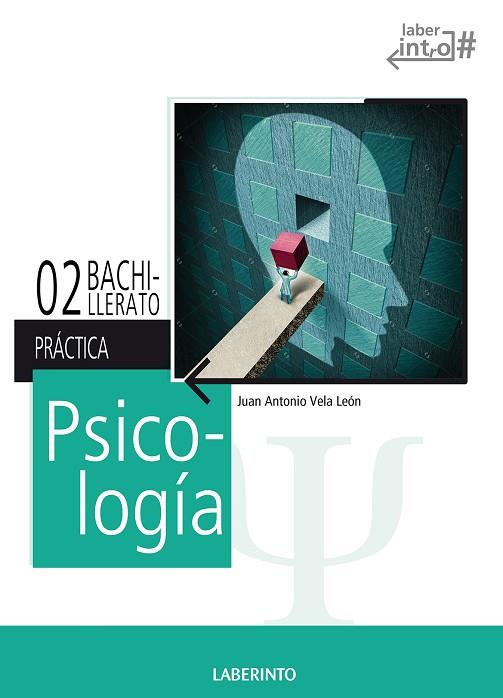 Psicología Bachillerato LOMCE Laberinto | 9788484838456 | Vela León, Juan Antonio | Librería Castillón - Comprar libros online Aragón, Barbastro