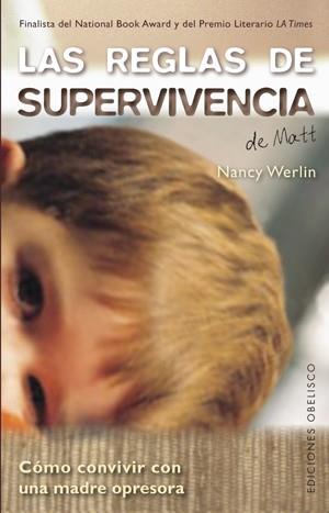 REGLAS DE SUPERVIVENCIA DE MATT, LAS | 9788497776066 | WERLIN, NANCY | Librería Castillón - Comprar libros online Aragón, Barbastro