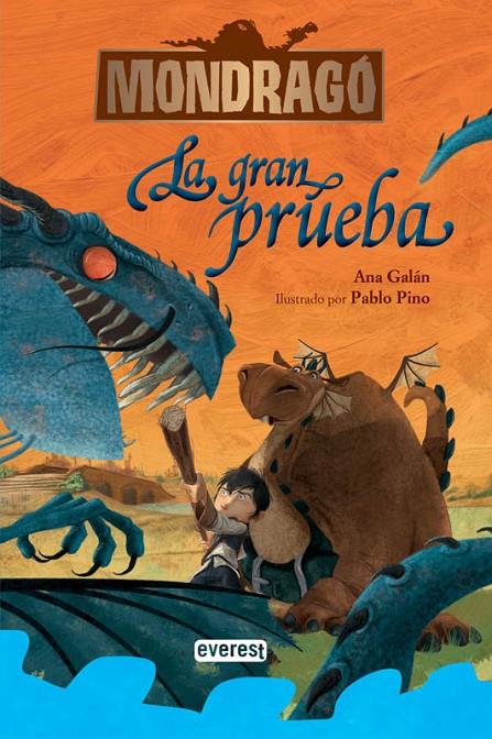 MONDRAGÓ 1 : LA GRAN PRUEBA | 9788444148120 | GALÁN, ANA | Librería Castillón - Comprar libros online Aragón, Barbastro