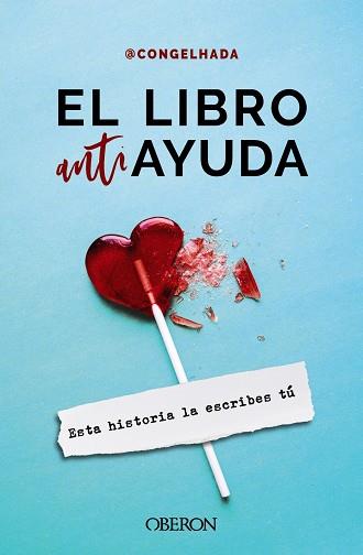 El libro antiayuda | 9788441545601 | @congelhada | Librería Castillón - Comprar libros online Aragón, Barbastro