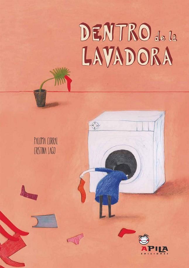 DENTRO DE LA LAVADORA | 9788493973612 | LARGO BARBERO, CRISTINA | Librería Castillón - Comprar libros online Aragón, Barbastro