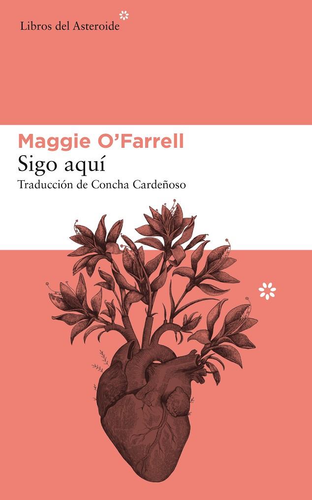 Sigo aquí | 9788417007713 | O'Farrell, Maggie | Librería Castillón - Comprar libros online Aragón, Barbastro