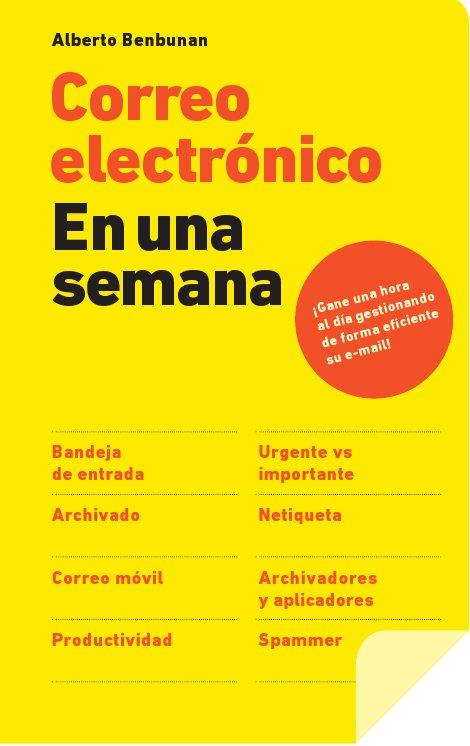 CORREO ELECTRÓNICO EN UNA SEMANA | 9788498751710 | BENBUNAN, ALBERTO | Librería Castillón - Comprar libros online Aragón, Barbastro