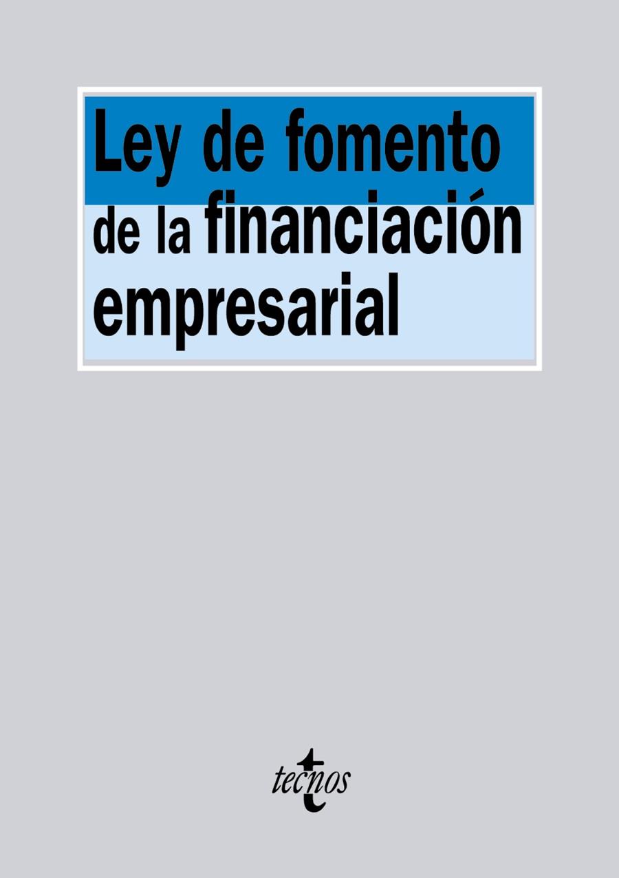 Ley de Fomento de la Financiación Empresarial | 9788430966196 | Editorial Tecnos | Librería Castillón - Comprar libros online Aragón, Barbastro