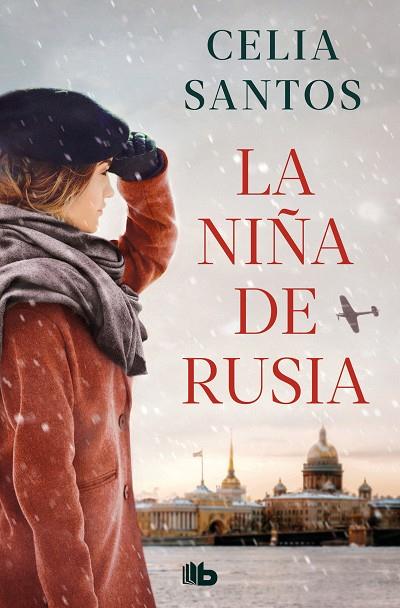 La niña de Rusia | 9788413148694 | Santos, Celia | Librería Castillón - Comprar libros online Aragón, Barbastro