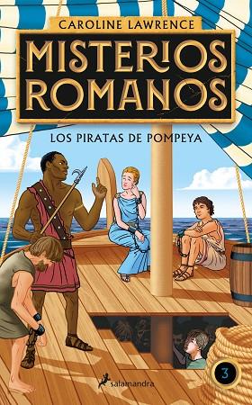 Los piratas de Pompeya (Misterios romanos 3) | 9788418174841 | Lawrence, Caroline | Librería Castillón - Comprar libros online Aragón, Barbastro
