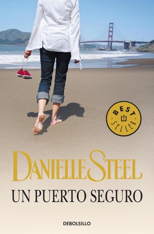 UN PUERTO SEGURO | 9788483469033 | Danielle Steel | Librería Castillón - Comprar libros online Aragón, Barbastro