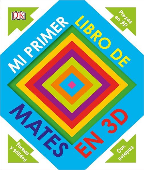 Mi primer libro de mates en 3D | 9780241364390 | Varios autores, | Librería Castillón - Comprar libros online Aragón, Barbastro