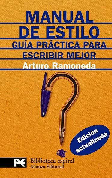 MANUAL DE ESTILO - LB | 9788420662206 | Ramoneda, Arturo | Librería Castillón - Comprar libros online Aragón, Barbastro