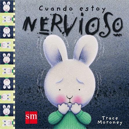 S.CUANDO ESTOY NERVIOSO | 9788491072652 | Moroney, Tracey | Librería Castillón - Comprar libros online Aragón, Barbastro