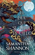 El día que se abrió el cielo | 9788419449368 | Shannon, Samantha | Librería Castillón - Comprar libros online Aragón, Barbastro