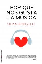 POR QUÉ NOS GUSTA LA MÚSICA | 9788499183626 | BENCIVELLI, SILVIA | Librería Castillón - Comprar libros online Aragón, Barbastro