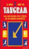 GRAN LIBRO TANGRAM, EL | 9788440694751 | VARIS | Librería Castillón - Comprar libros online Aragón, Barbastro