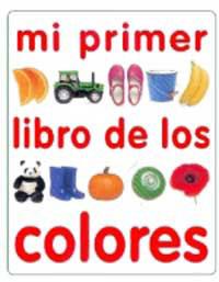 MI PRIMER LIBRO DE LOS COLORES | 9788427217386 | Librería Castillón - Comprar libros online Aragón, Barbastro