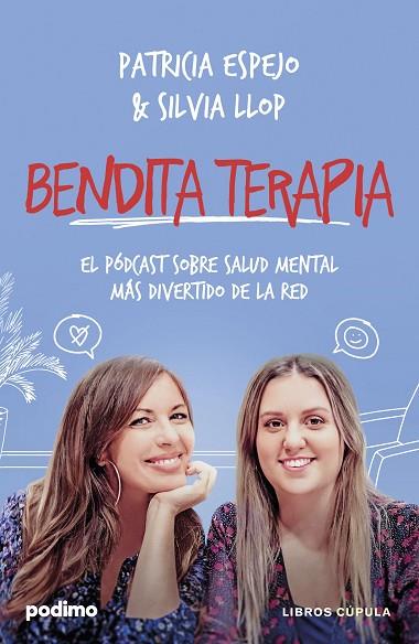 Bendita terapia | 9788448041168 | Espejo, Patricia/Llop, Silvia | Librería Castillón - Comprar libros online Aragón, Barbastro