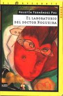 LABORATORIO DEL DOCTOR NOGUEIRA, EL (NAV) | 9788434865532 | FERNANDEZ PAZ, AGUSTIN | Librería Castillón - Comprar libros online Aragón, Barbastro