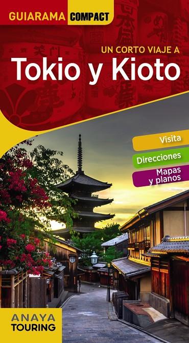 Tokio y Kioto | 9788491581161 | Morte, Marc | Librería Castillón - Comprar libros online Aragón, Barbastro
