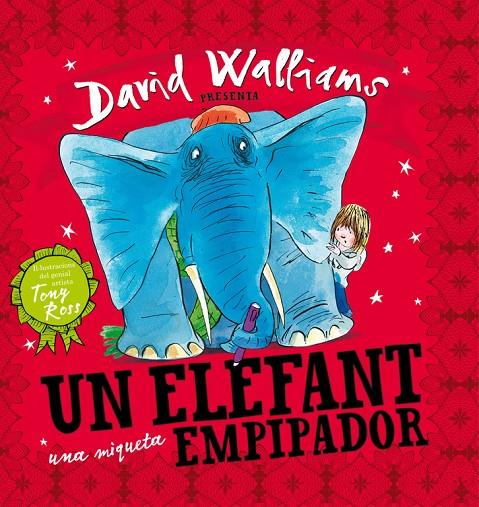 Un elefant una miqueta empipador | 9788448841843 | Walliams, David/Ross, Tony | Librería Castillón - Comprar libros online Aragón, Barbastro