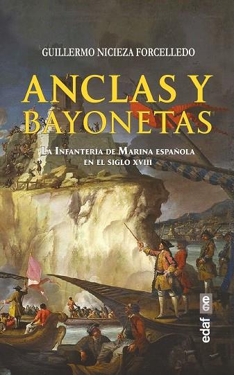 Anclas y Bayonetas | 9788441442191 | Nicieza Forcelledo, Guillermo | Librería Castillón - Comprar libros online Aragón, Barbastro