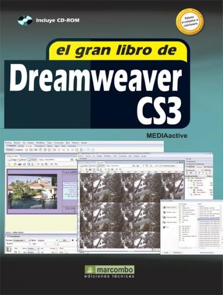 GRAN LIBRO DE DREAMWEAVER CS3, EL | 9788426715180 | MEDIACTIVE | Librería Castillón - Comprar libros online Aragón, Barbastro