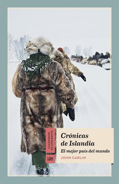 Crónicas de Islandia | 9788415958406 | Carlin, John | Librería Castillón - Comprar libros online Aragón, Barbastro