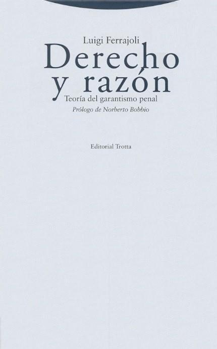 DERECHO Y RAZON (TELA 9ED.) | 9788498790467 | FERRAJOLI, LUIGI | Librería Castillón - Comprar libros online Aragón, Barbastro